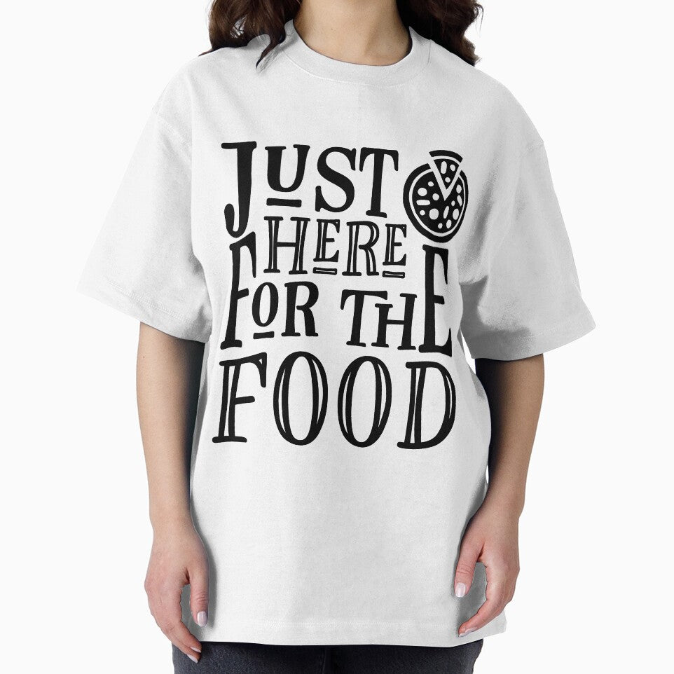 Just Here For the Food by BillyTees