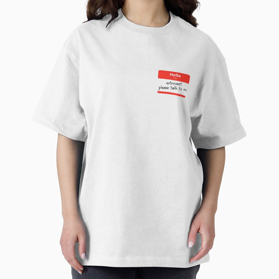 Hello I'm extrovert, please talk to me by whyttwhytt
