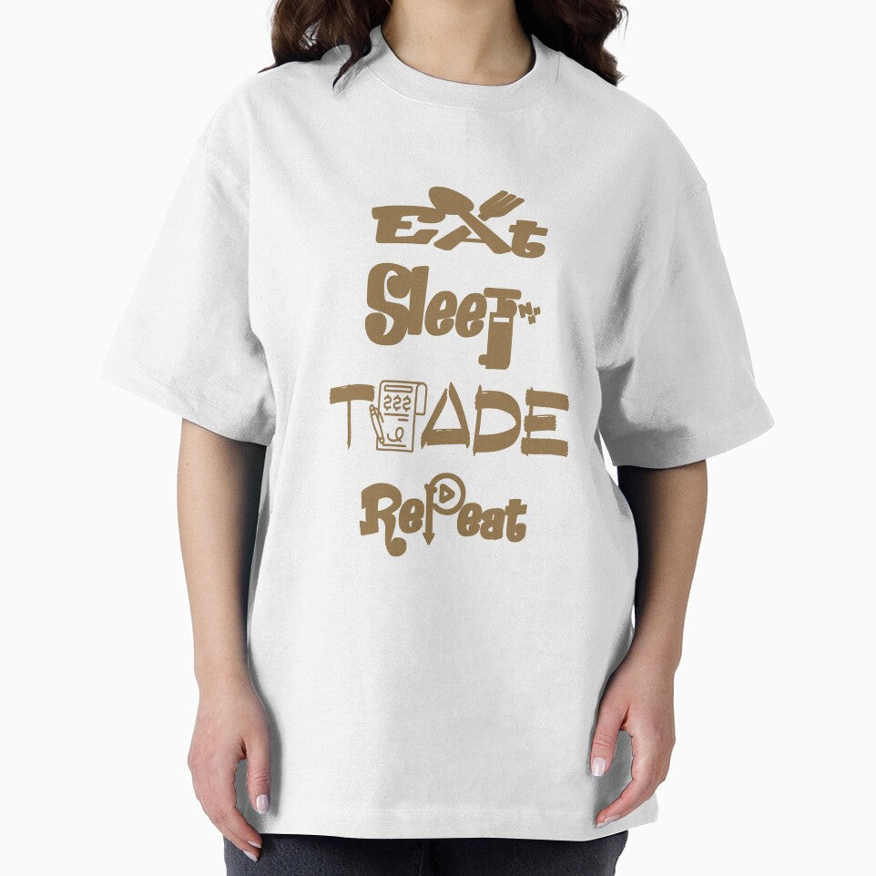 Eat sleep trade repeat, by Chakilogy