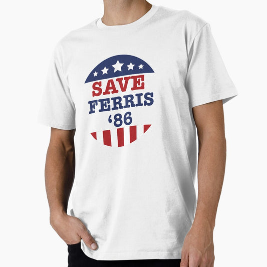 Save Ferris by Black Cat Tees