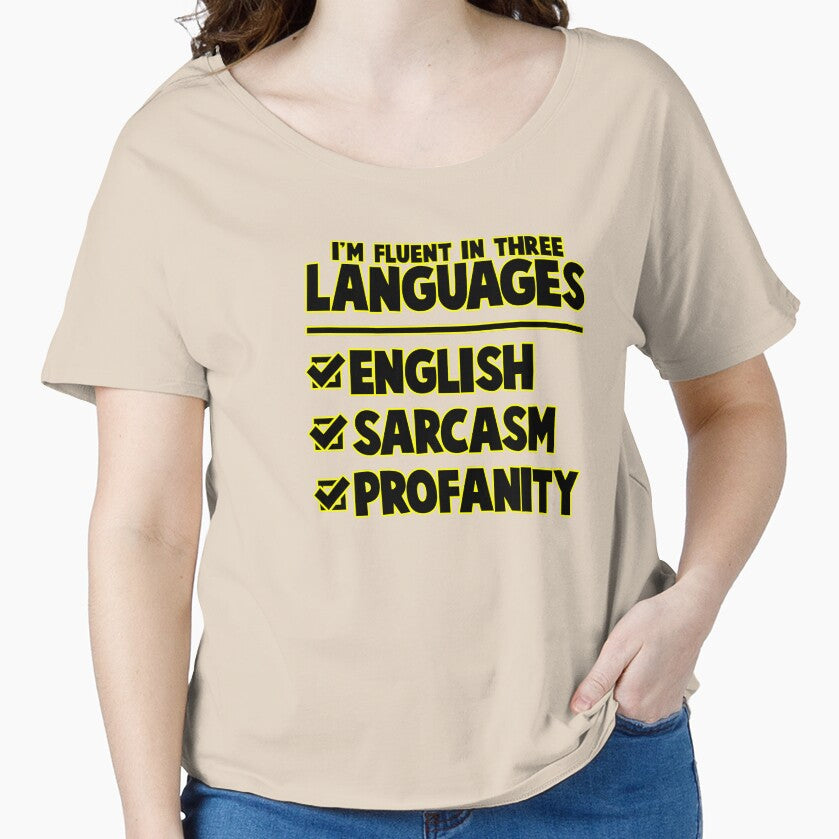 Funny Sarcastic Saying I’m Fluent In Three Languages by fantasticdesign