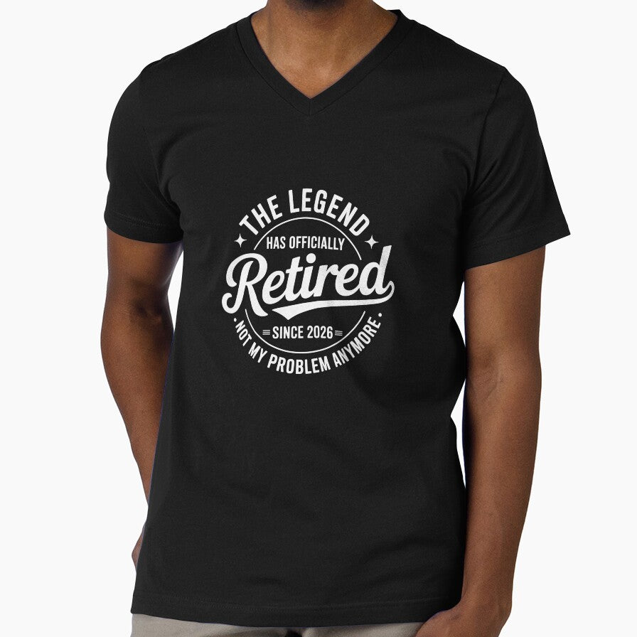 Retired 2026 , Legend Has Officially Retired 2026 Not My Problem Anymore, Retirement , funny retirement design 2026 by Merchall  store