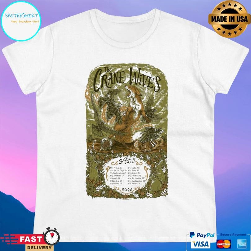 The Crane Wives Tour 2026 Shirt