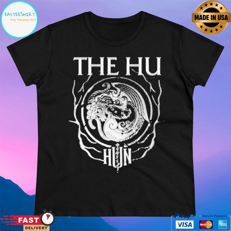 The Hu Hun Shirt