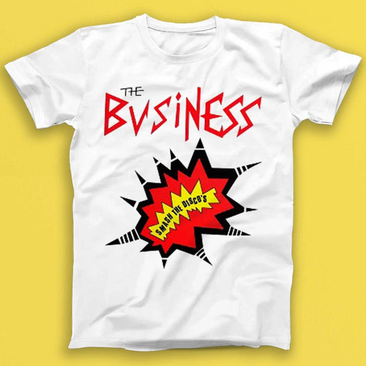 The Business Smash The Discos Punk Rock Music Gift Tee Tshirt 2106