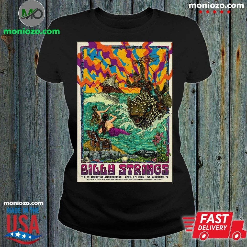 Billy Strings Apr 2-4 2026 Saint Augustine Amphitheatre Saint Augustine, FL Poster Shirt
