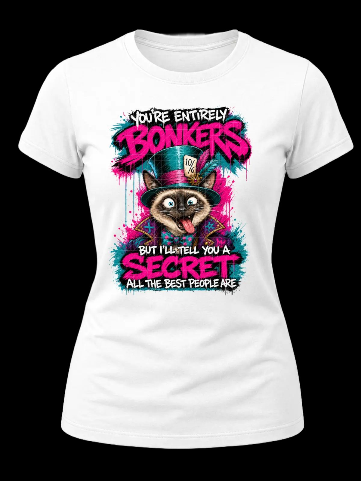 You’re Entirely Bonkers Siamese Cat Shirt