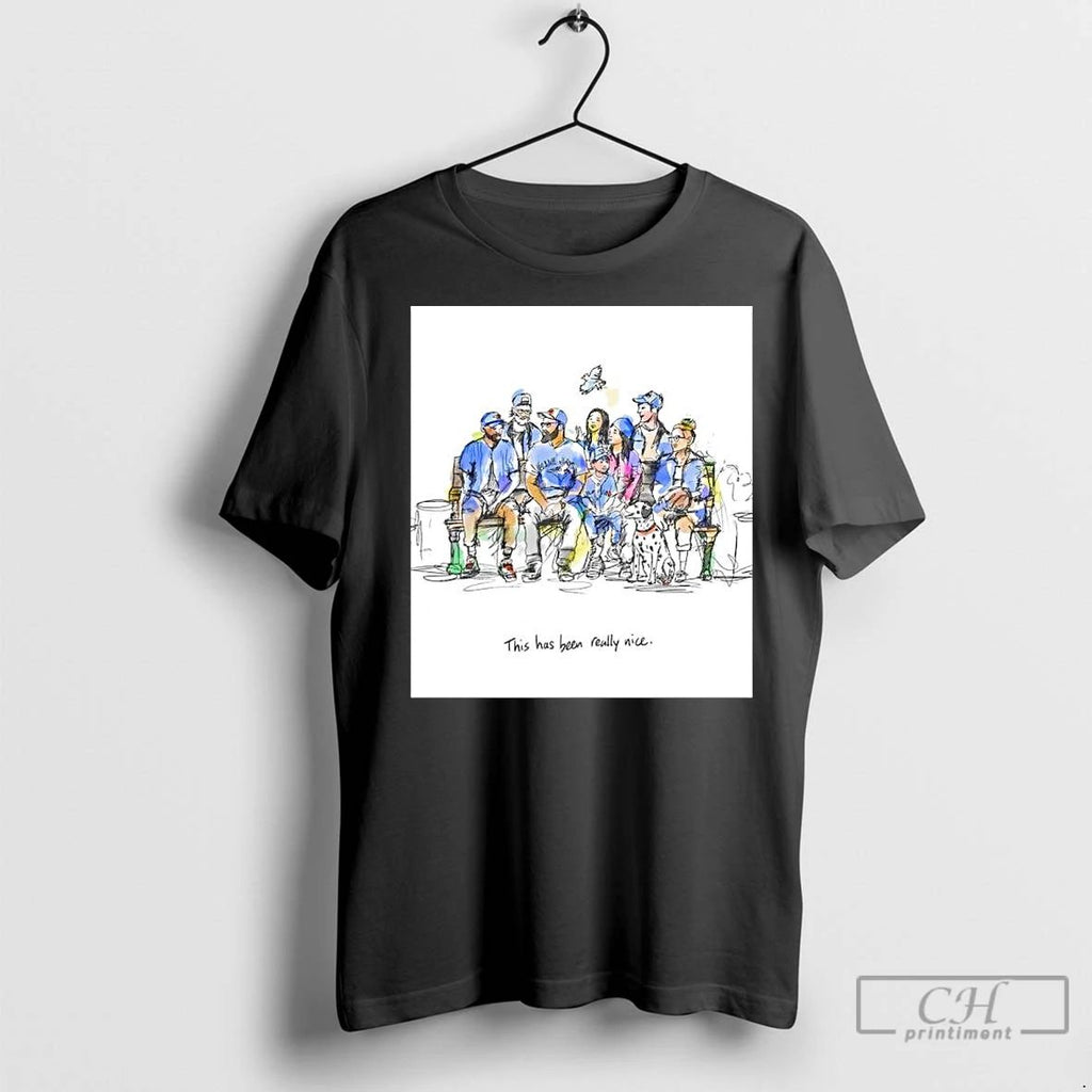 Classic Toronto Blue Jays Family This Has Been Really Nice Graphic