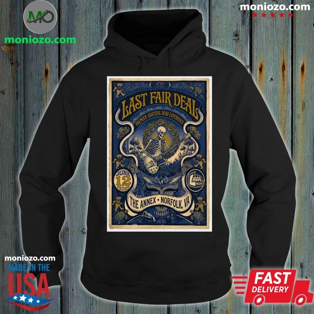 Last Fair Deal The Annex In Norfolk VA June 12 2026 Poster T-Shirt