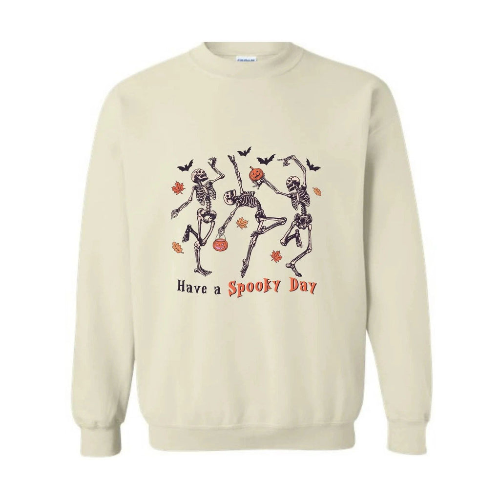 Have A Spooky Day Sweatshirt, Halloween Dancing Skeleton Sweater, Cute Skeleton