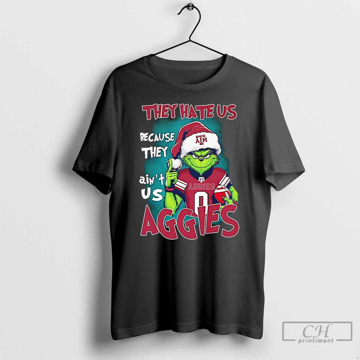Classic Grinch They Hate Us Because They Aint Us Texas Am Aggies Christmas T Shirts
