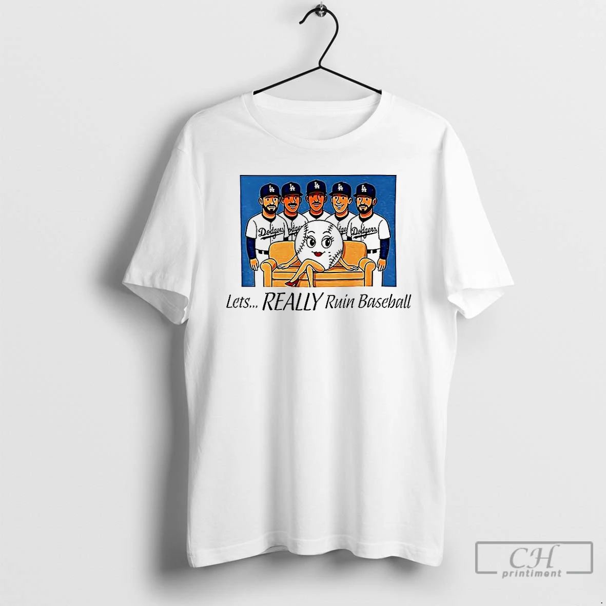 Classic Los Angeles Chargers Lets Really Ruin Baseball National League Champions 2025 Meme T Shirts