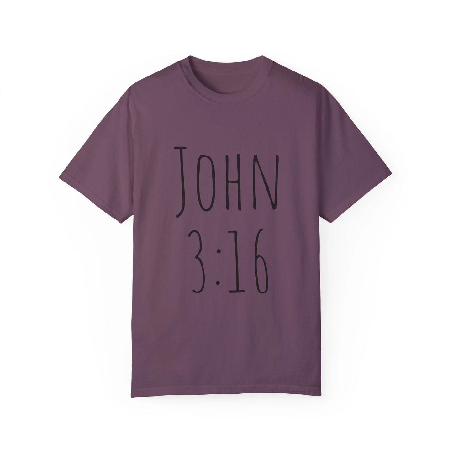 JOHN 3:16 3:17 with scripture on back Unisex Garment-Dyed T-shirt