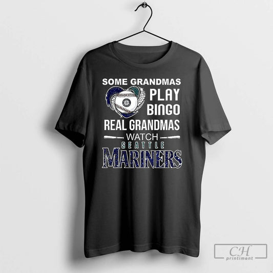 Classic Some Grandmas Play Bingo Real Grandmas Watch Seattle Mariners Baseball Diamond Heart T Shirts