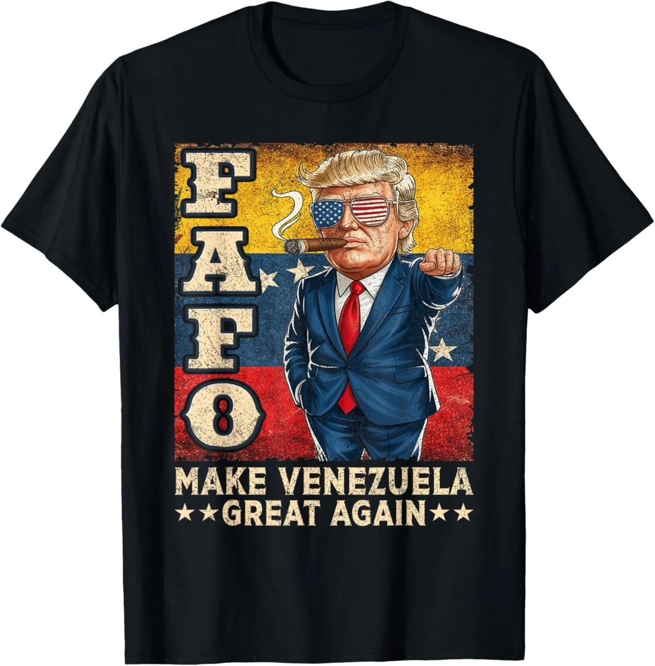 Funny Fafo Trump Venezuela Great Again T-Shirt