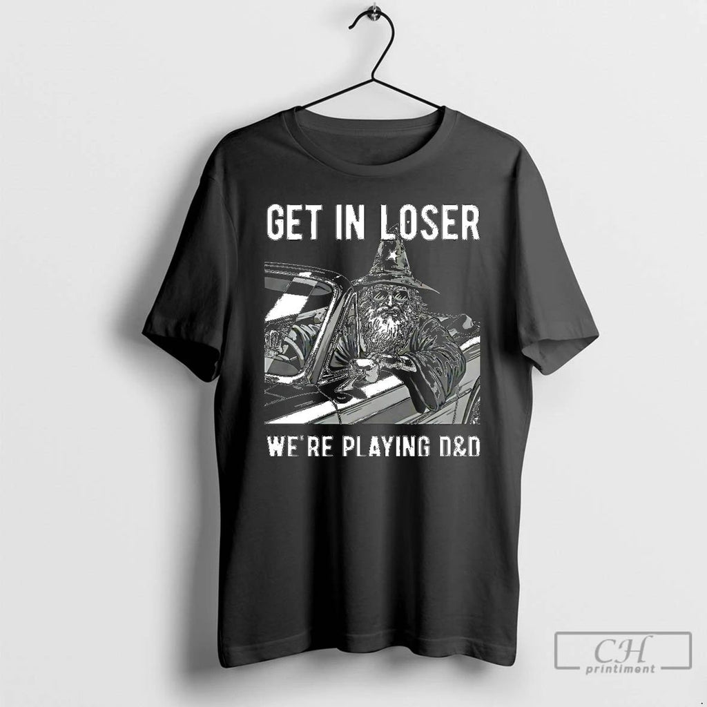 Premium Wizard Get In Loser Were Playing Dd Retro Christmas T Shirts