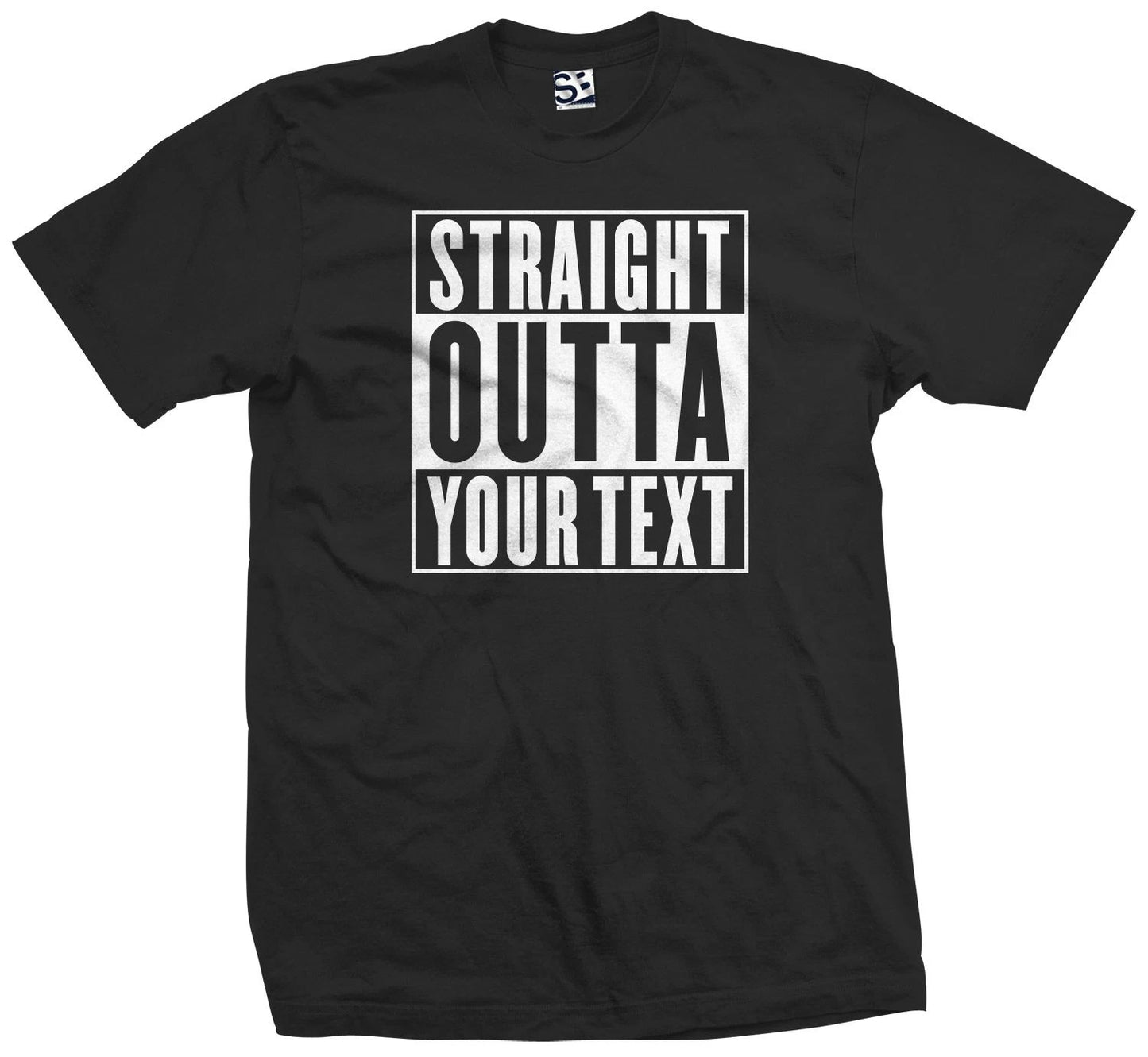 Custom Straight Outta T-Shirt Your Text Compton Personalized Logo Mens Next Day