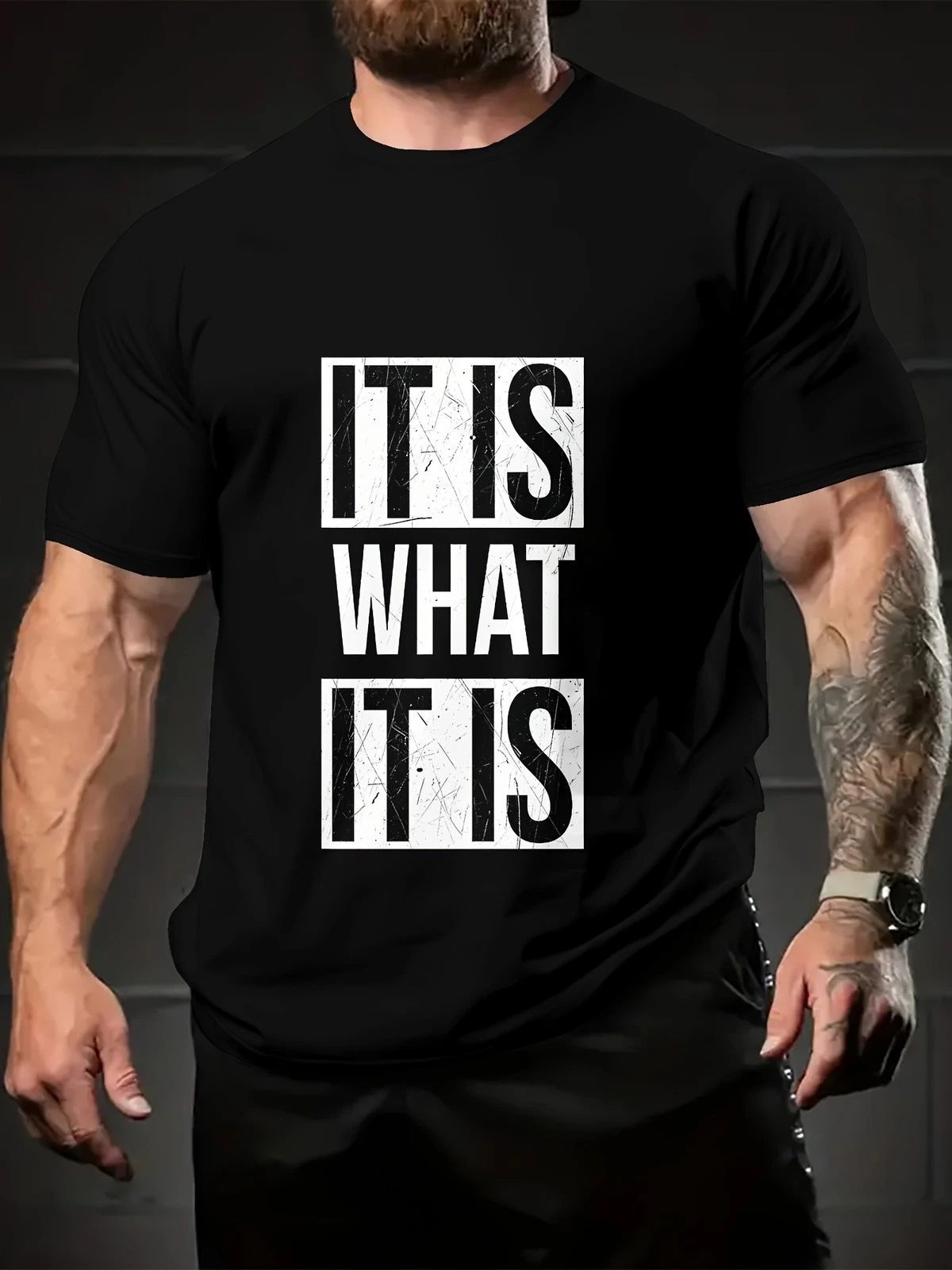 It Is What It Is Graphic T-Shirt Funny Quote Unisex Casual Tee