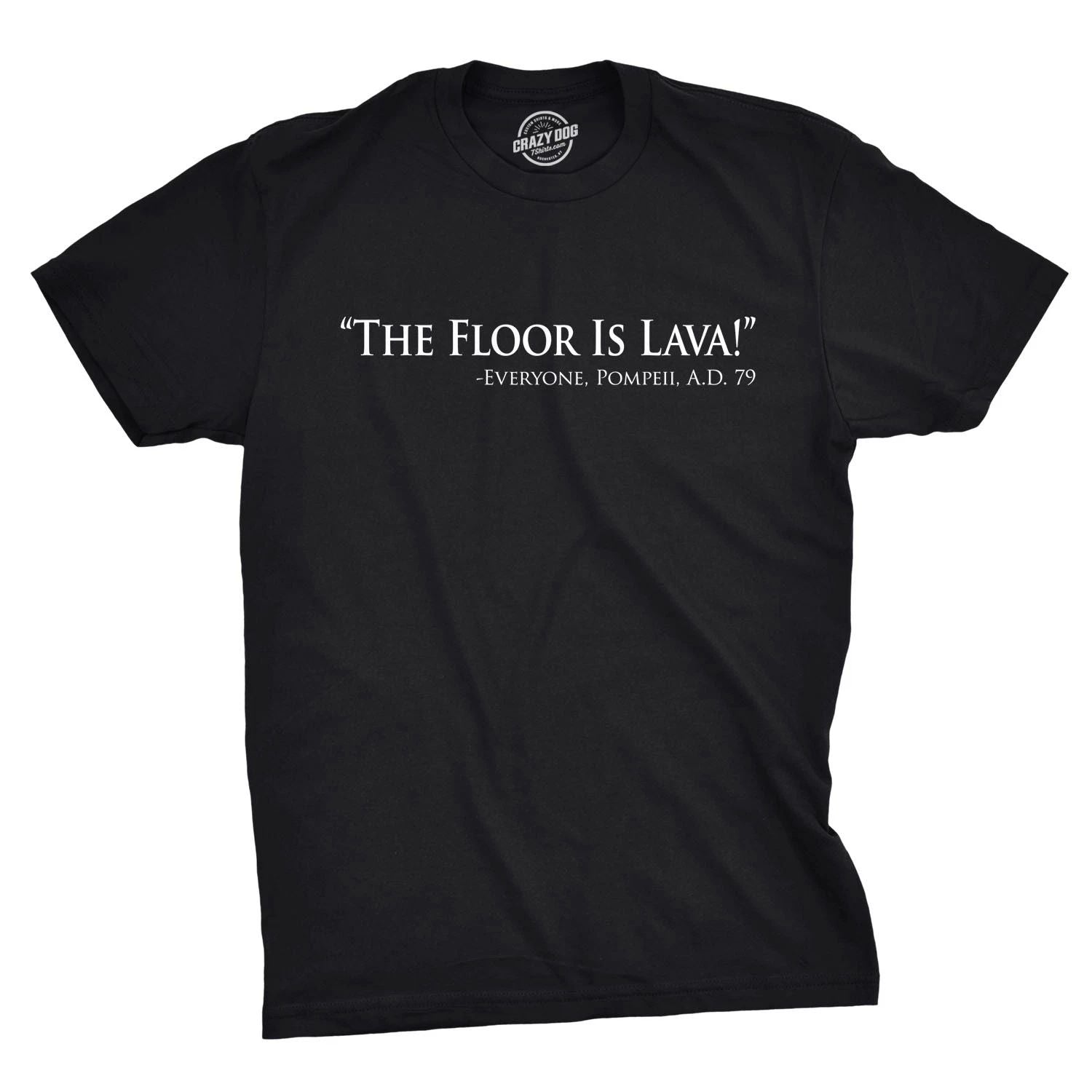 Mens Floor Is Lava Funny T shirts Cool Novelty Jokes Hilarious Nerd T shirt