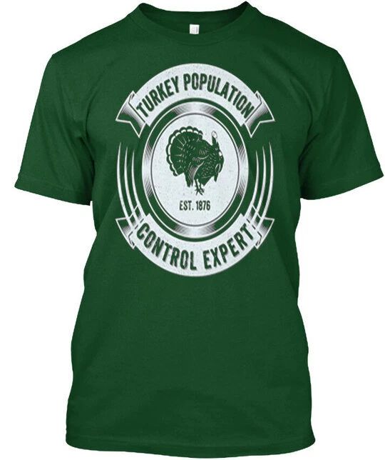 Funny Turkey Hunting Legend Hunter T shi Population T-Shirt Made in USA S to 5XL