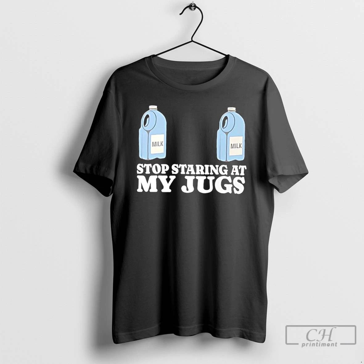 Classic Stop Staring At My Jugs Milk Pun T Shirts