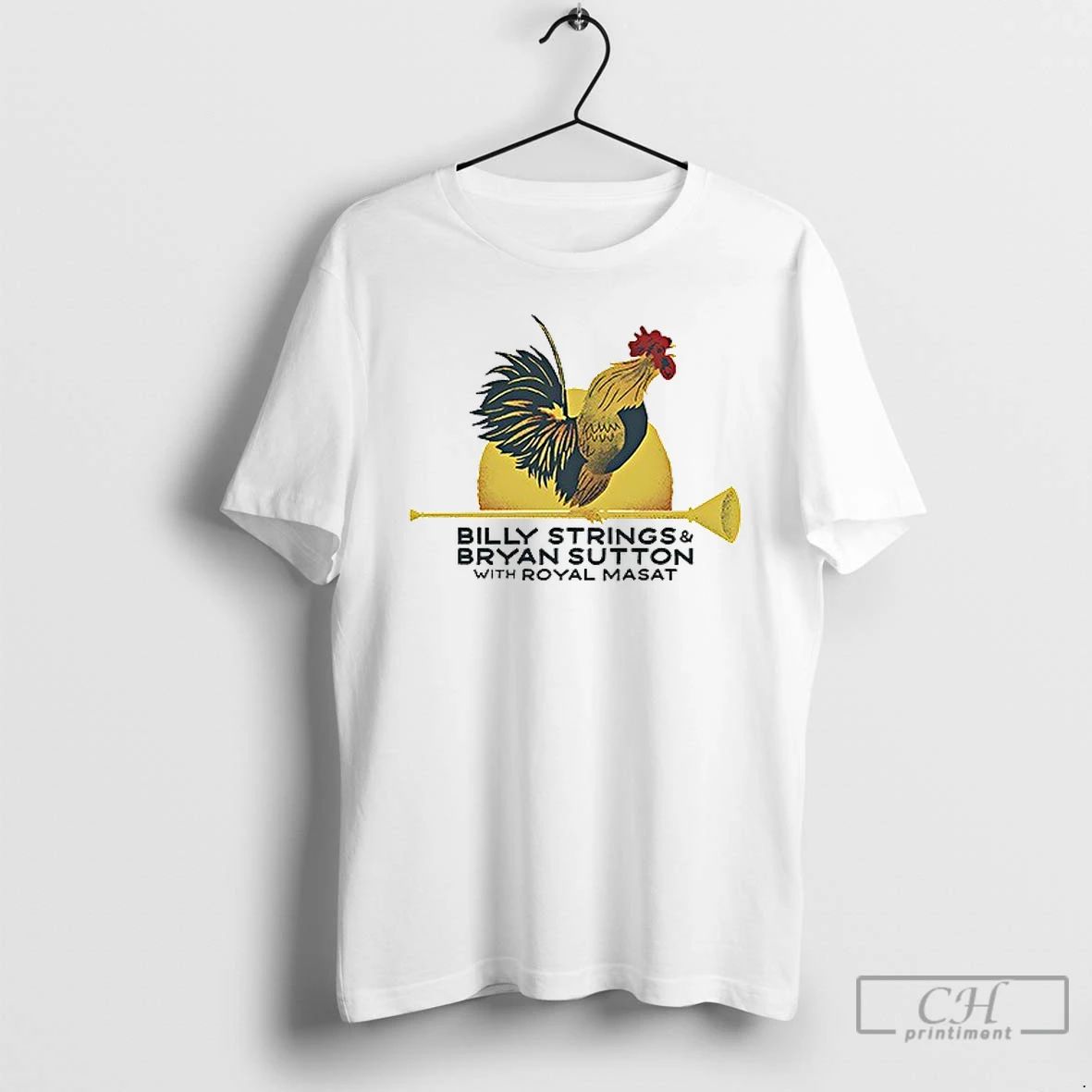 Billy String And Bryan Sutton With Royal Masat Rooster With Dates T Shirts