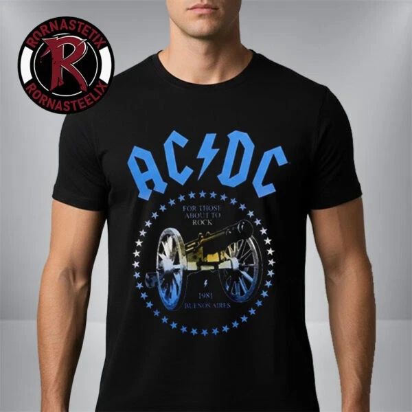 1ACDC Argentina Show Merch Tee 2026 1981 Buenos Aires For Those About To Rock