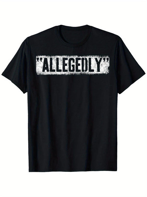 Allegedly Funny T-Shirt Sarcastic Humor Meme Graphic Tee