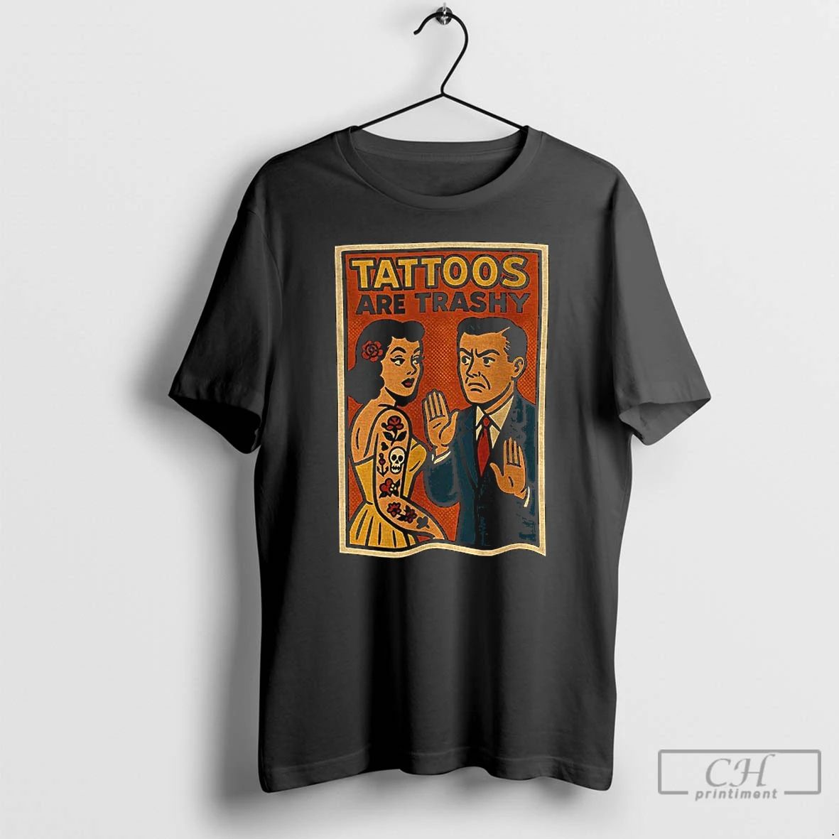 Classic Tattoos Are Trashy Inked Humor Retro Comic Satire T Shirts