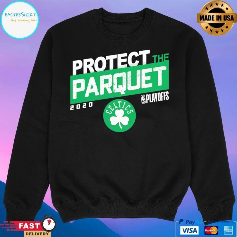 Boston Celtics Protect The Parquet 2020 Playoffs T-shirt