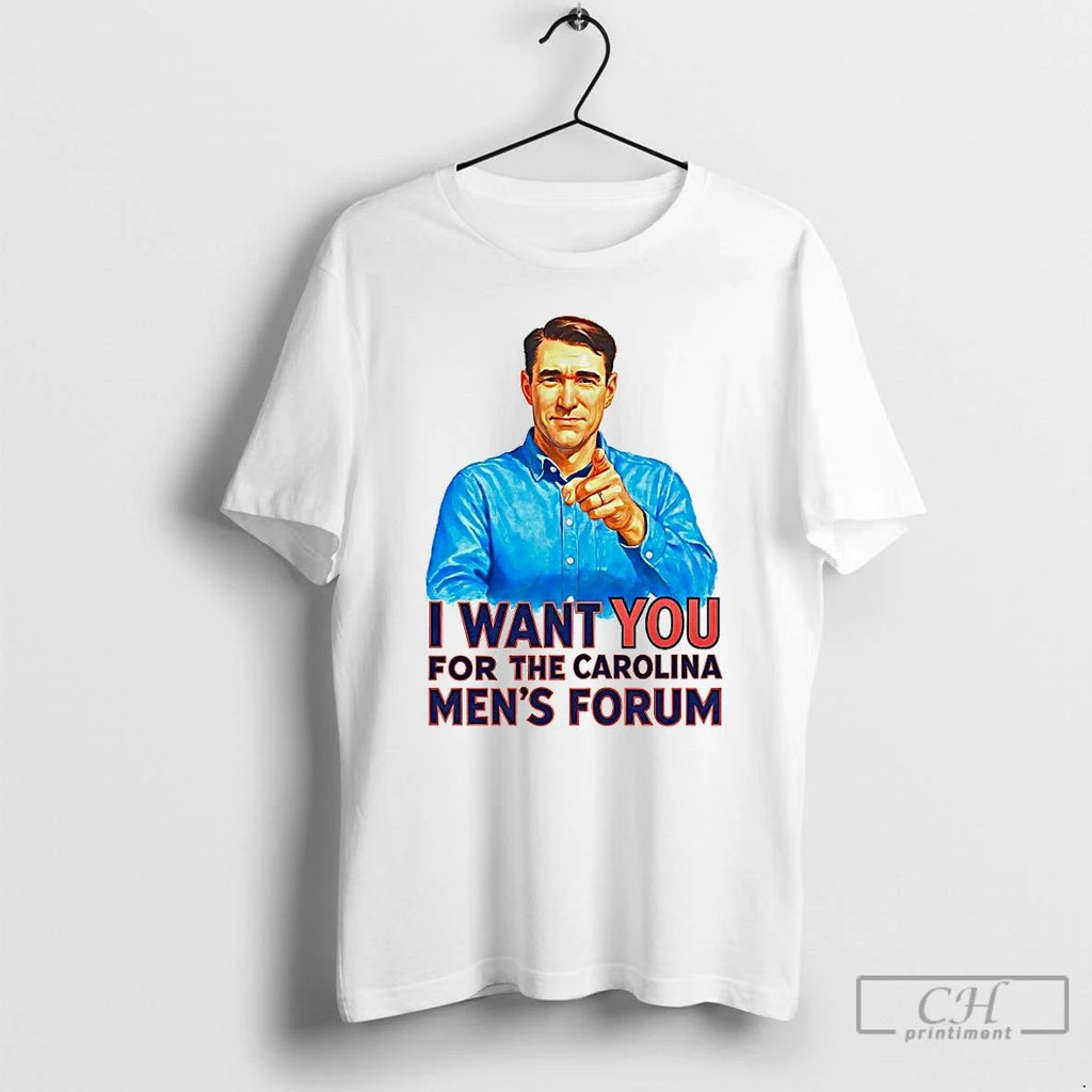Premium I Want You For The Carolina Mens Forum T Shirts