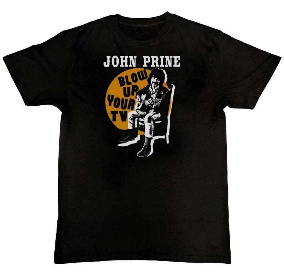 Vtg John Prine Blow Up Your TV Graphic Print Unisex T-Shirt S M L XL 2 3 4 XL