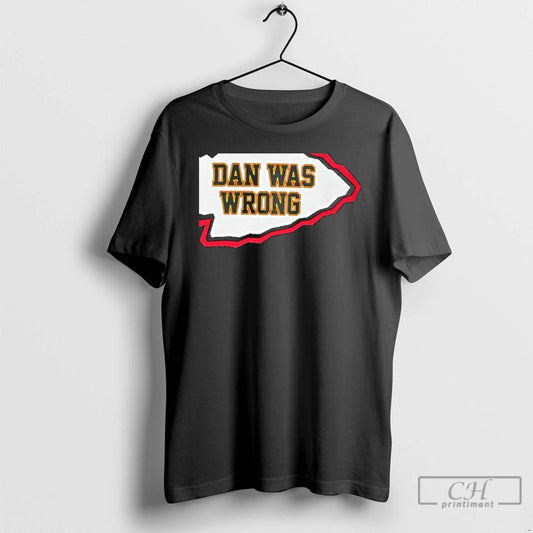 Classic Dan Was Wrong Kansas City Chiefs Logo Parody T Shirts