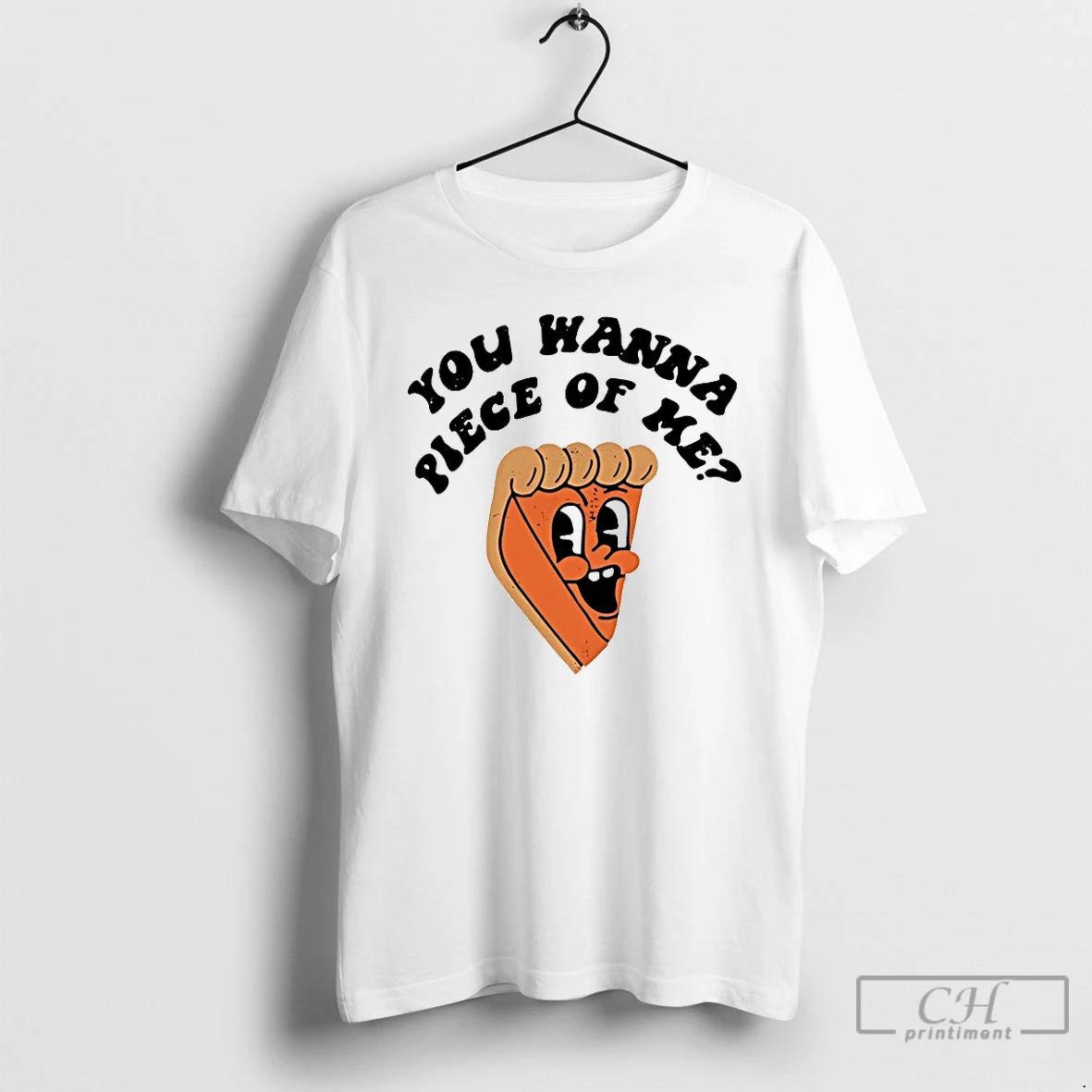 Classic Pumpkin Pie You Wanna Piece Of Methanksgiving T Shirts