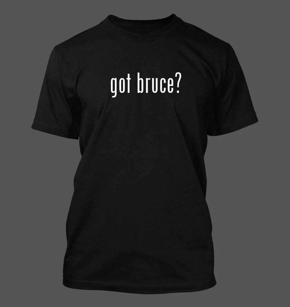 got bruce? - Men's Funny T-Shirt New RARE