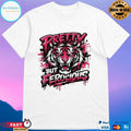 Pretty But Ferocious Tiger T-shirt
