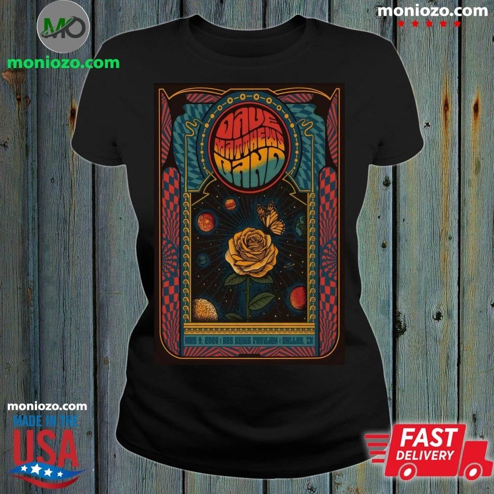 Original Dave Matthews Band May 9 2026 In Dallas TX Poster Shirt