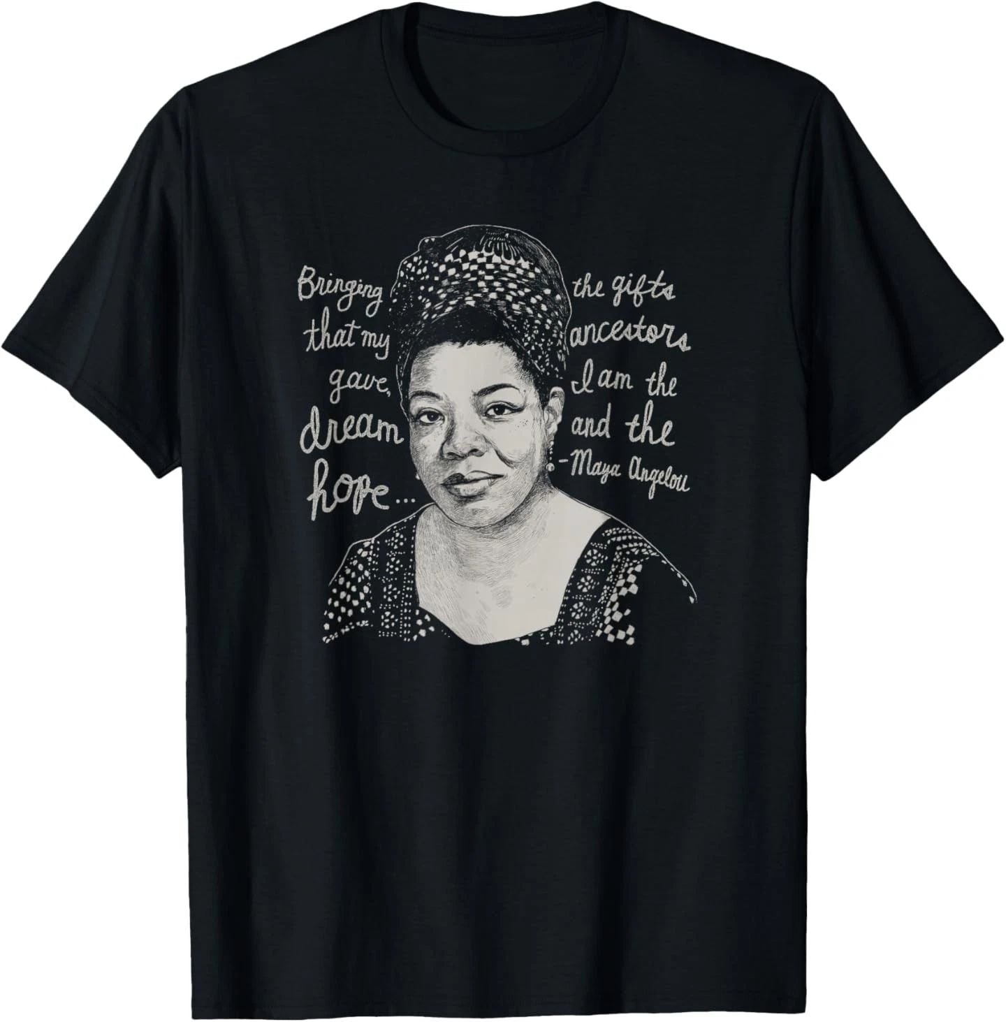 Black History Maya Angelou Quote T-Shirt