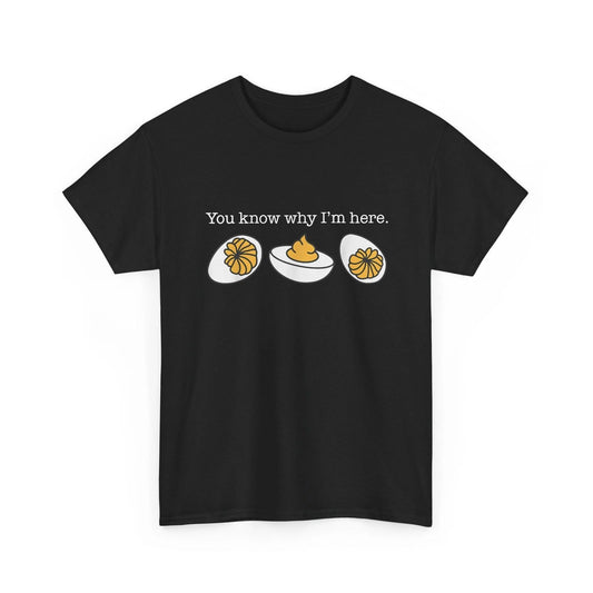 Retro Thanksgiving Dinner You Know Why I'm Here Deviled Egg T-Shirt