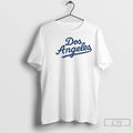 Premium Dos Angeles Funny Los Angeles Dodgers