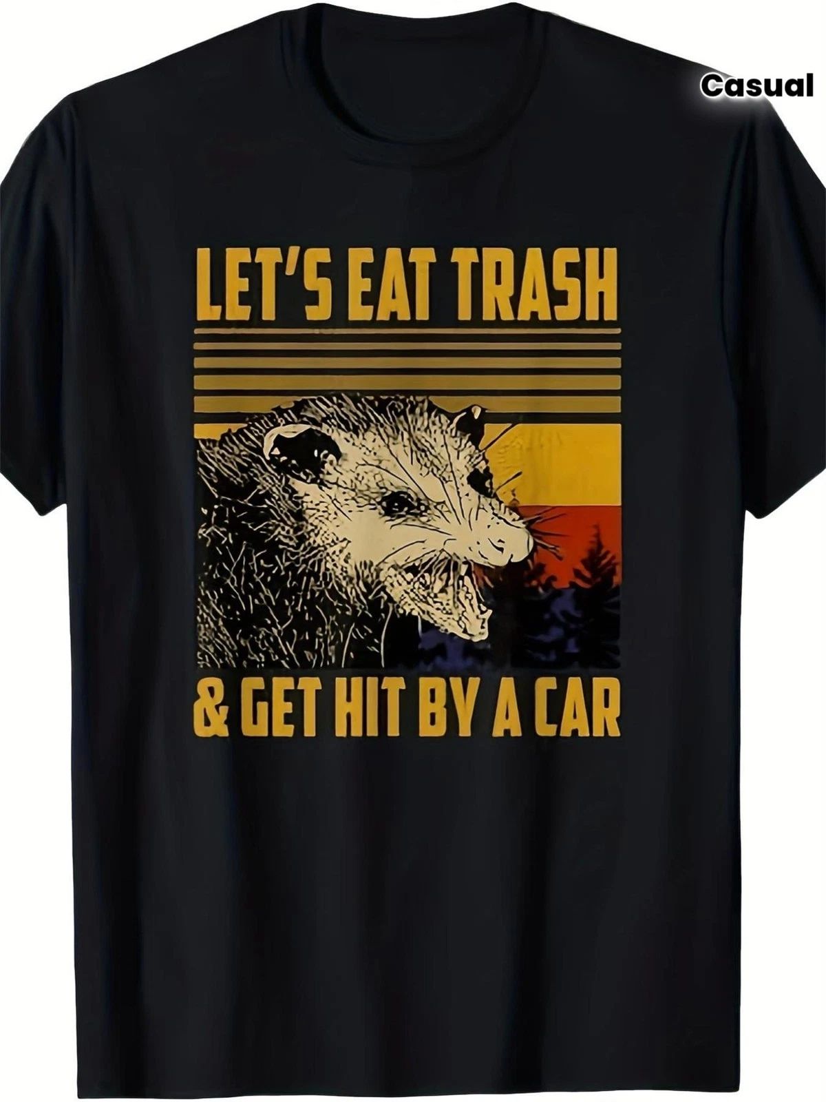 Funny "Let'S Eat Trash and Get Hit by a Car" Sarcastic Opossum Graphic T-Shirt