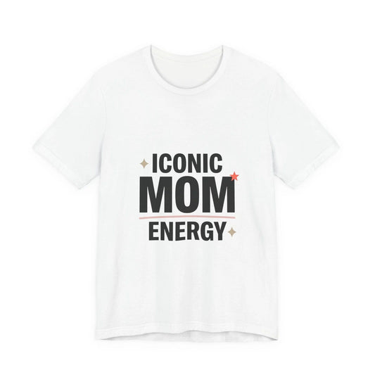 Iconic Mom Energy Tee | minimalist mom shirt, streetwear mom