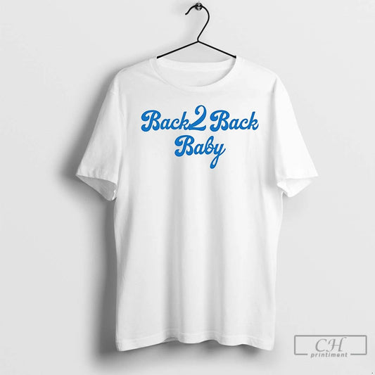 Premium Los Angeles Dodgers Back 2 Back Baby 2025 World Series Champions