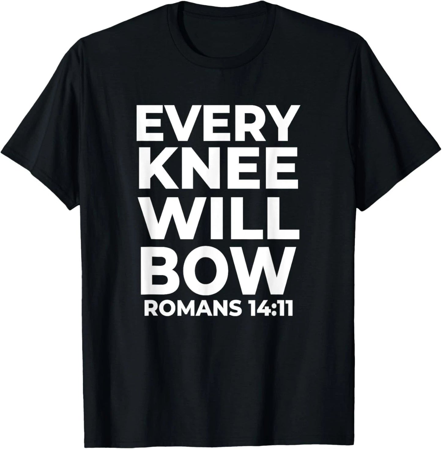 Christian Every Knee Shall Bow Religious Bible Verse T-Shirt