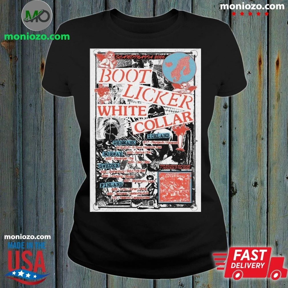 Original BootLicker And White Collar Scandinavia 2026 Tour Poster T-Shirt