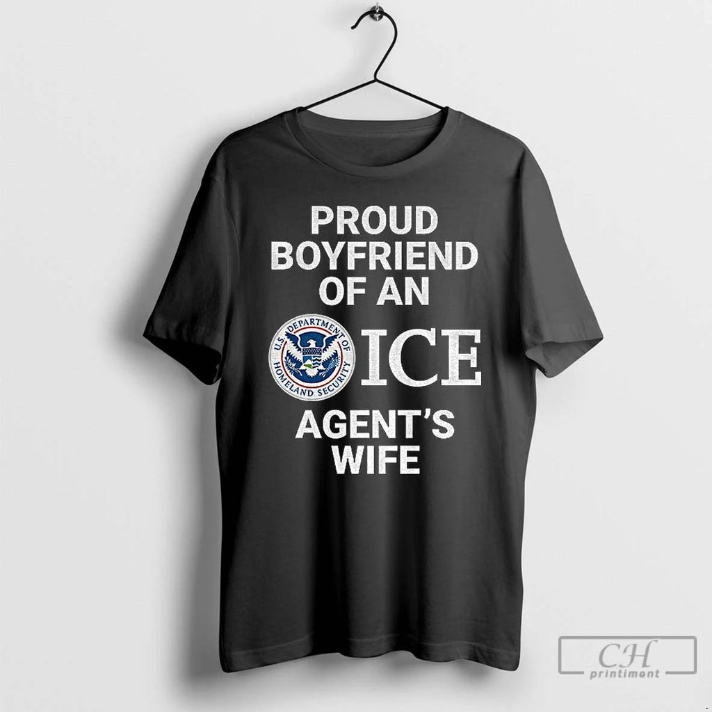 Classic Proud Boyfriend Of An Ice Agents Wife Logo T Shirts