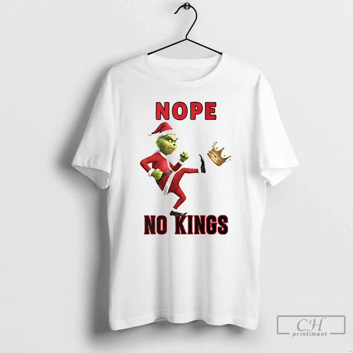 Classic Grinch Nope No Kings Christmas T Shirts