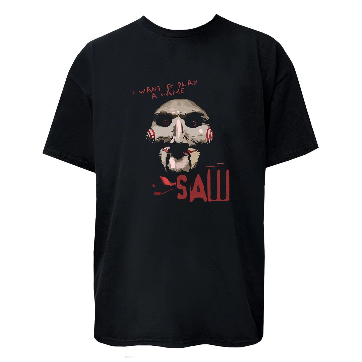 Saw I Want to Play a Game Graphic T-Shirt / Hoodie / Sweatshirt Unisex Women Men