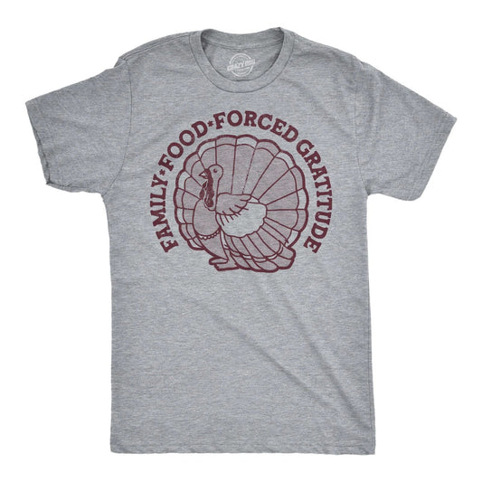 Mens Funny T Shirts Family Food Forced Gratitude Sarcastic Thanksgiving Graphic
