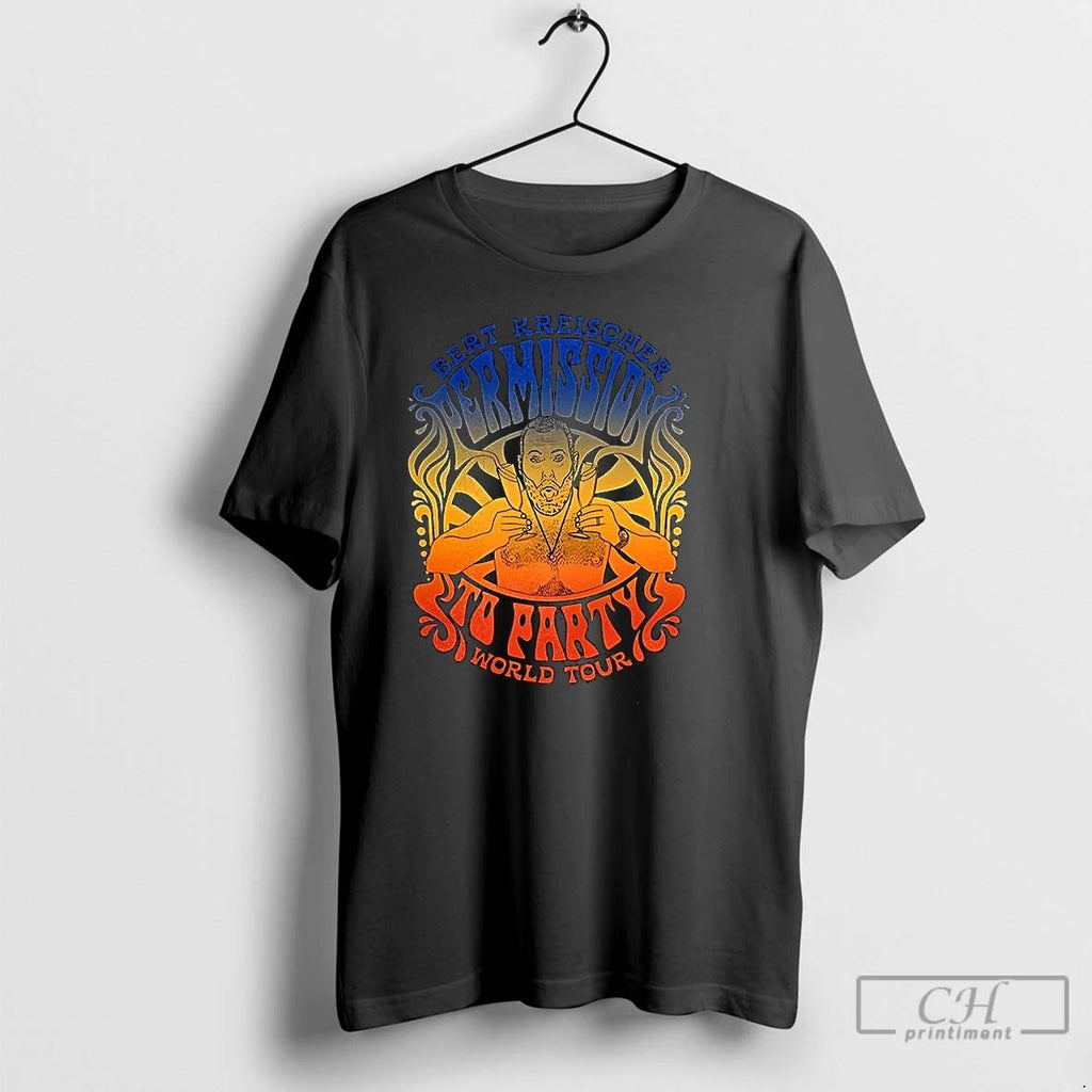 Classic Bert Kreischer Permission To Party T Shirts